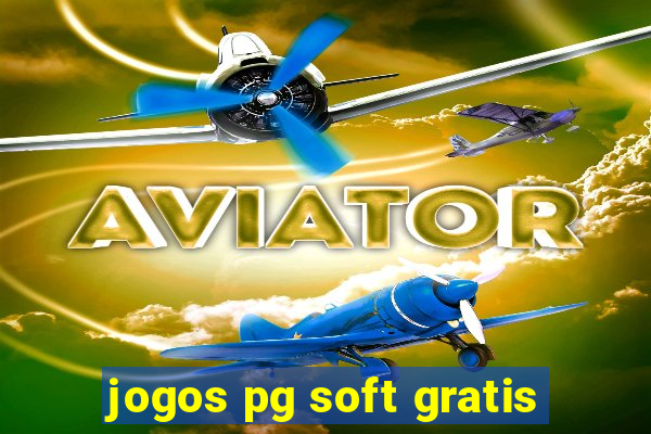 jogos pg soft gratis