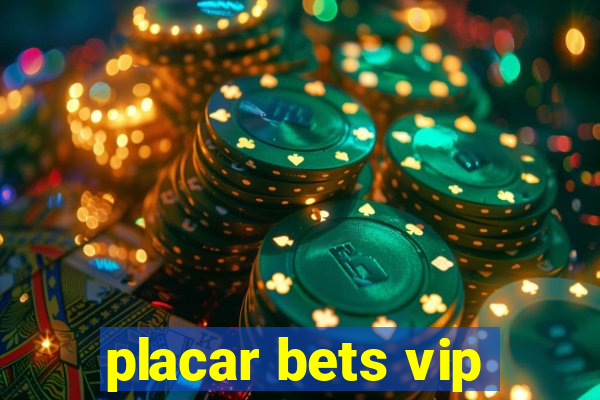 placar bets vip