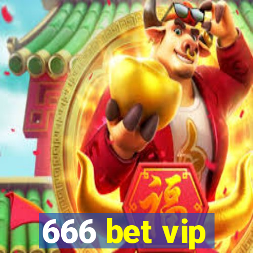 666 bet vip