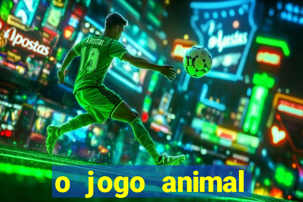 o jogo animal world paga mesmo