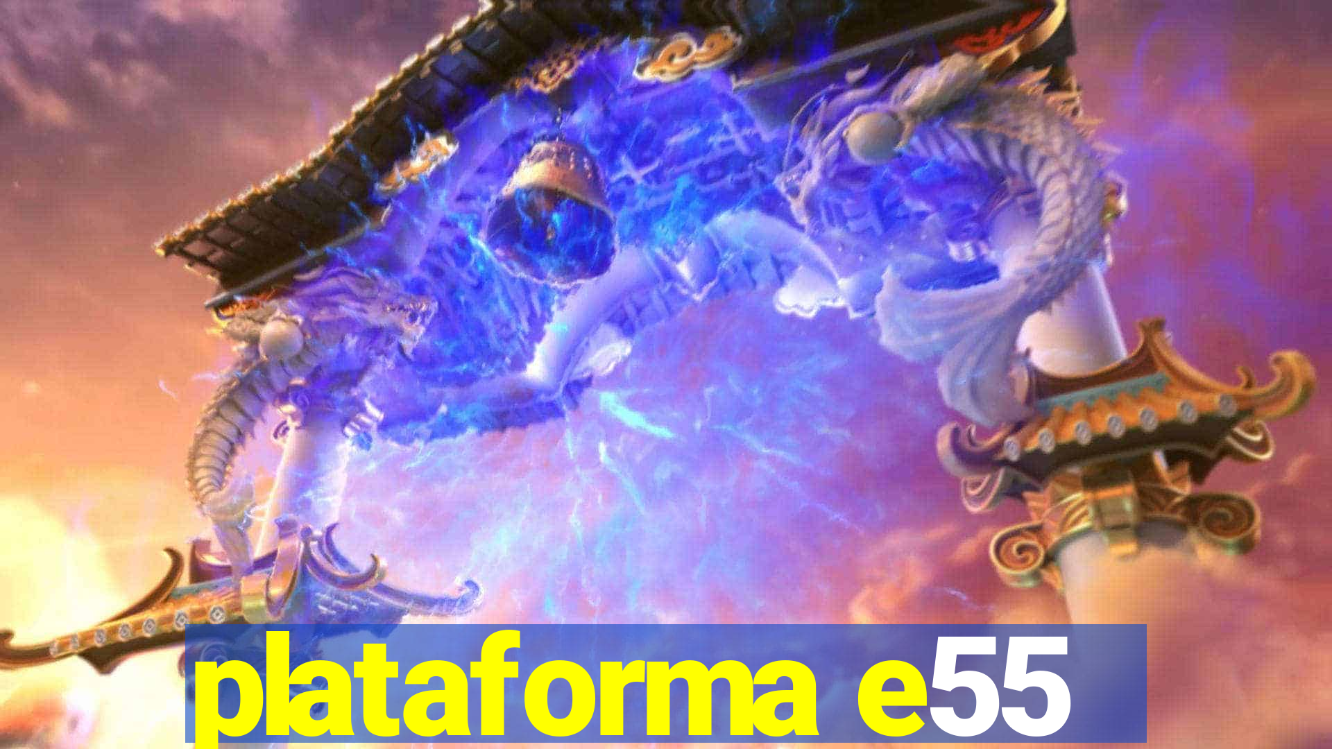 plataforma e55