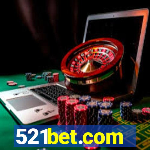 521bet.com