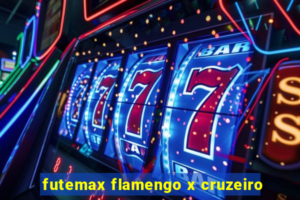 futemax flamengo x cruzeiro