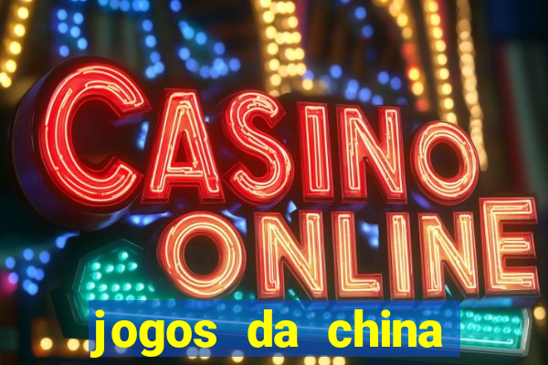 jogos da china para ganhar dinheiro