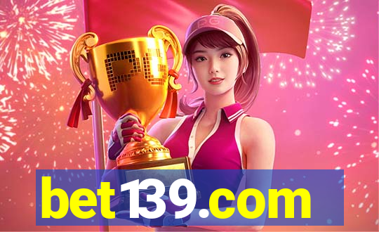 bet139.com