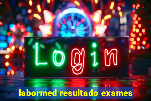 labormed resultado exames