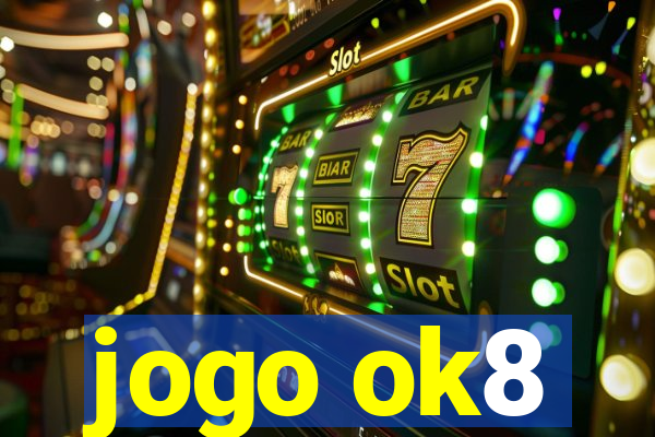 jogo ok8