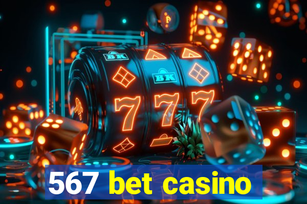 567 bet casino