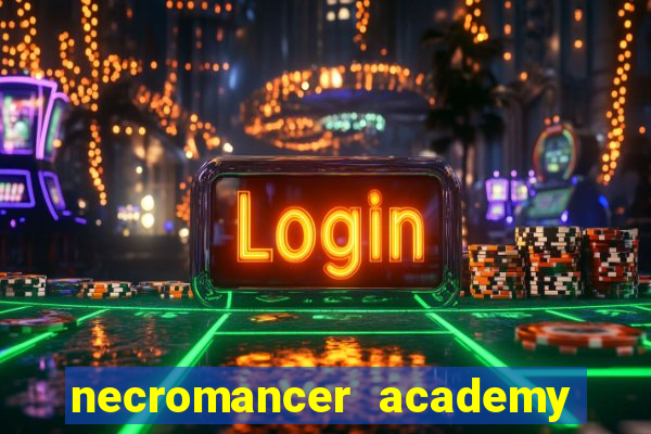 necromancer academy pt br