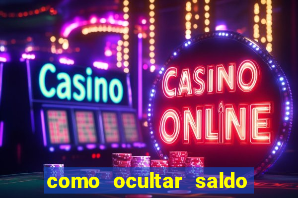 como ocultar saldo na betfair