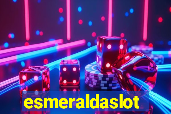 esmeraldaslot