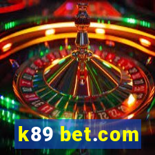 k89 bet.com