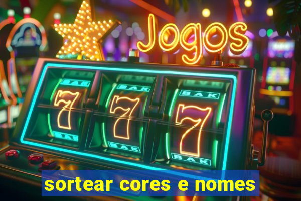 sortear cores e nomes