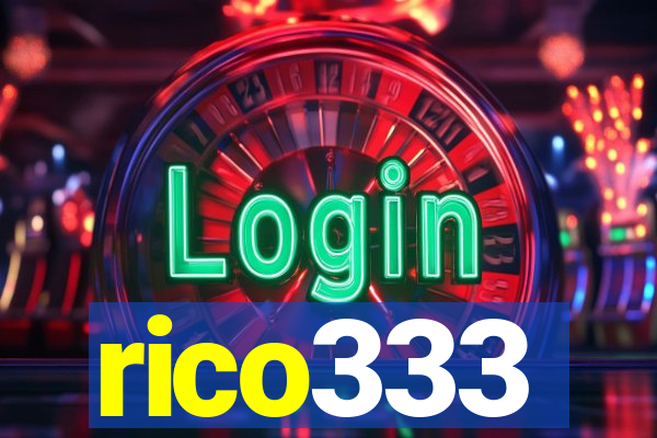 rico333