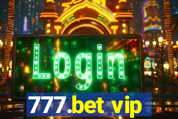 777.bet vip