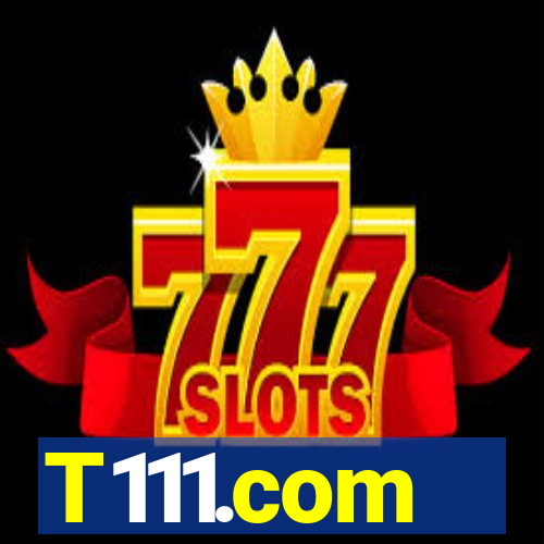 T111.com