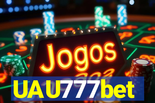 UAU777bet