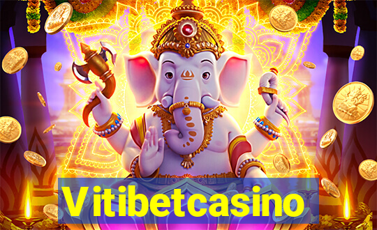 Vitibetcasino