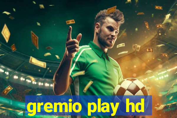 gremio play hd