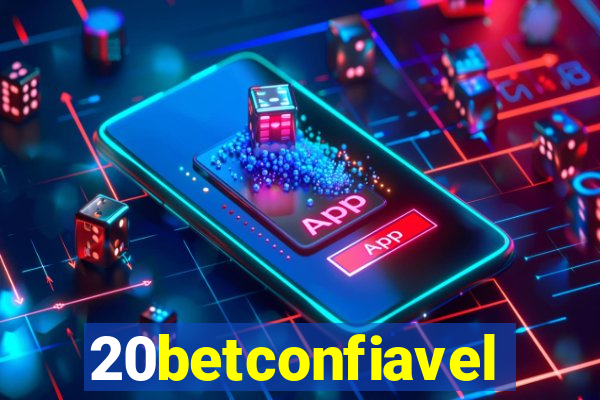 20betconfiavel