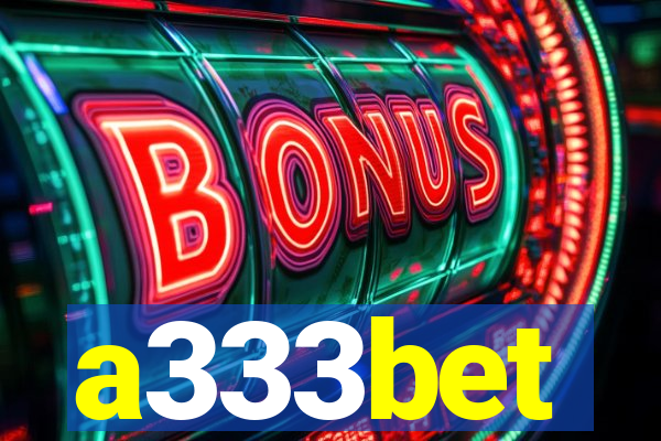 a333bet