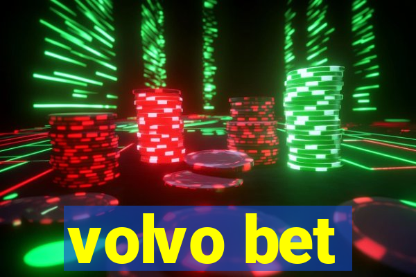 volvo bet