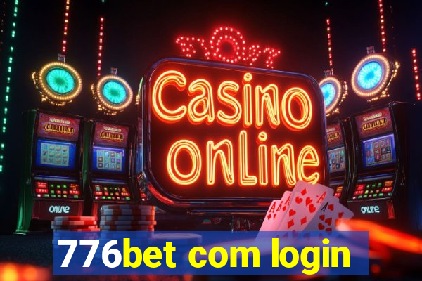 776bet com login