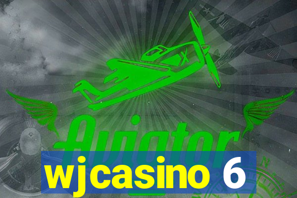 wjcasino 6