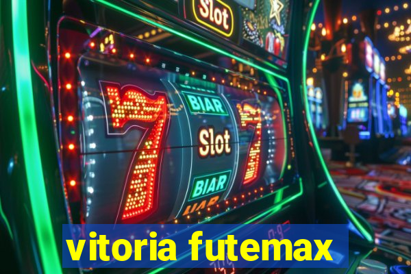 vitoria futemax