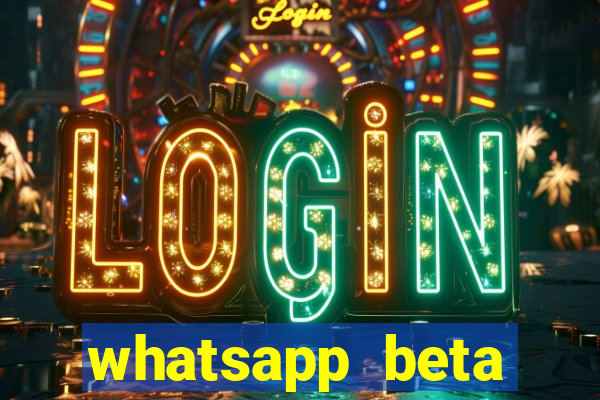 whatsapp beta 3.3.10 instalar