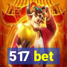 517 bet