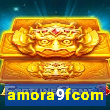 amora9fcom