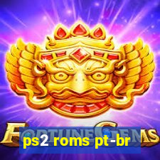 ps2 roms pt-br