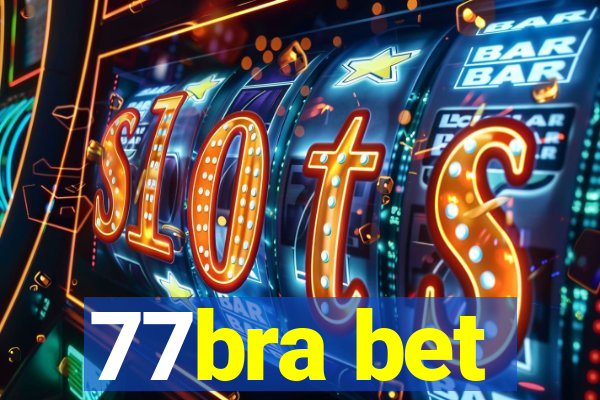 77bra bet