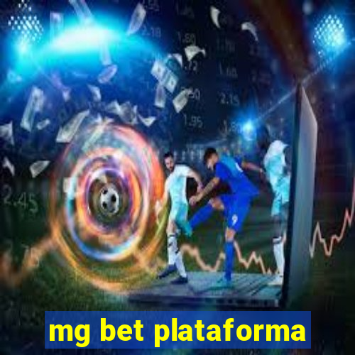 mg bet plataforma