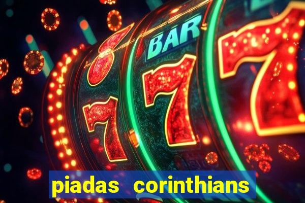 piadas corinthians x palmeiras