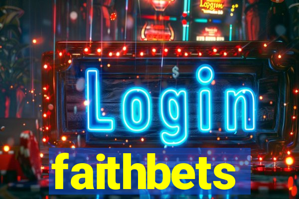 faithbets