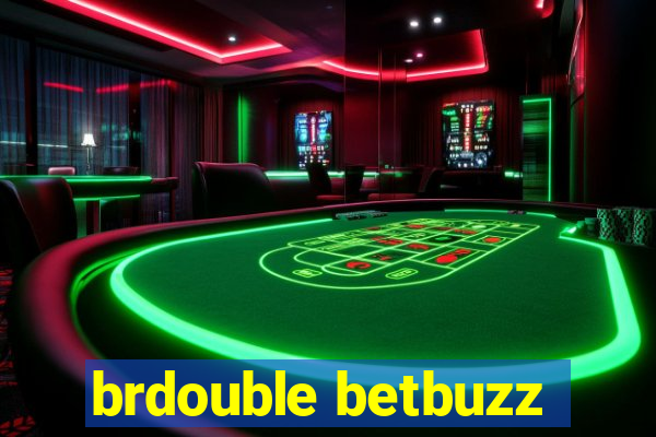 brdouble betbuzz