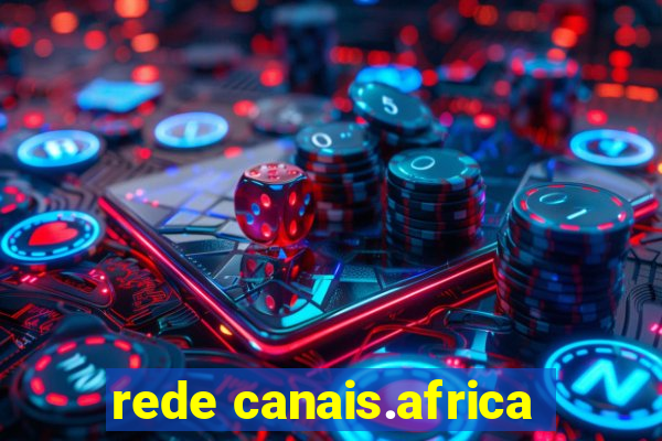 rede canais.africa