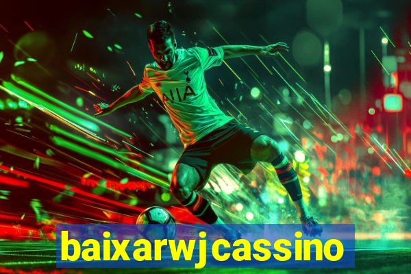 baixarwjcassino