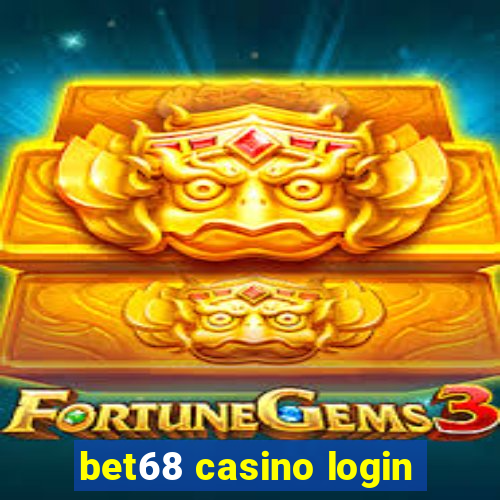 bet68 casino login