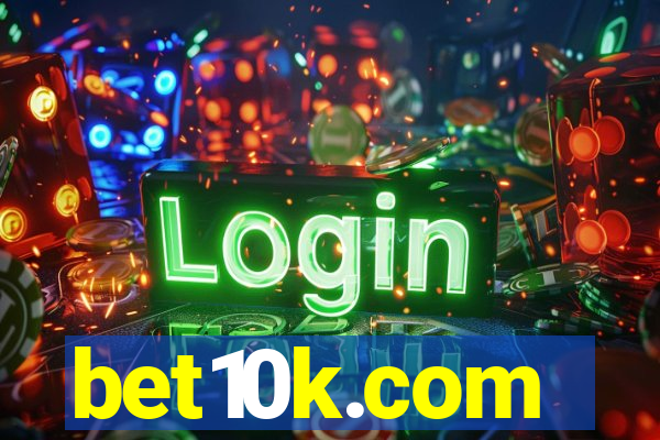 bet10k.com