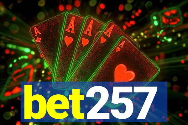 bet257