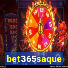 bet365saque