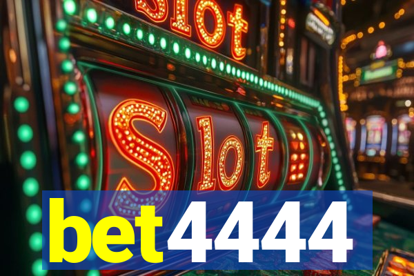 bet4444