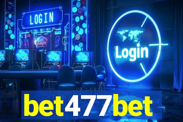 bet477bet