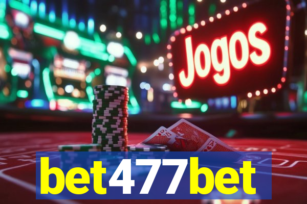 bet477bet