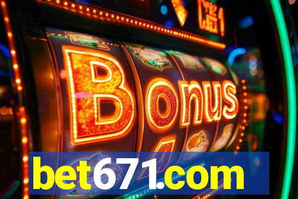 bet671.com