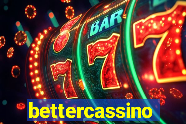 bettercassino