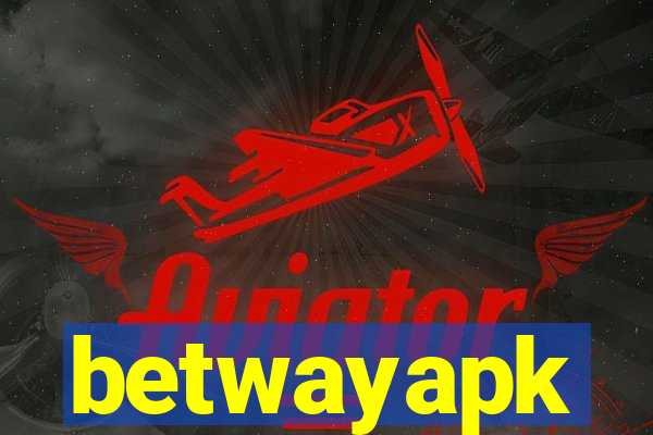 betwayapk